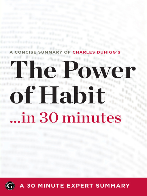 Title details for The Power of Habit ...in 30 Minutes by Garamond Press - Available